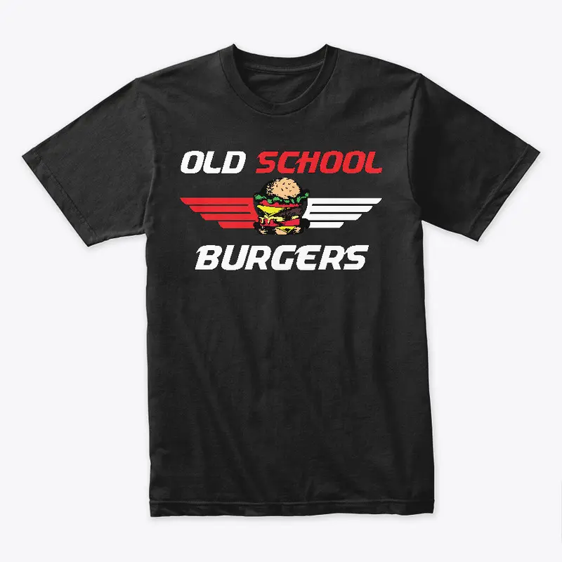 Old School Burgers!